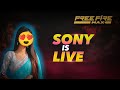 Free fire live telugusony ff gaming is live telugu gaming girl 1vs11vs2 play with subs