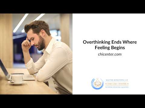Overthinking Ends Where Feeling Begins