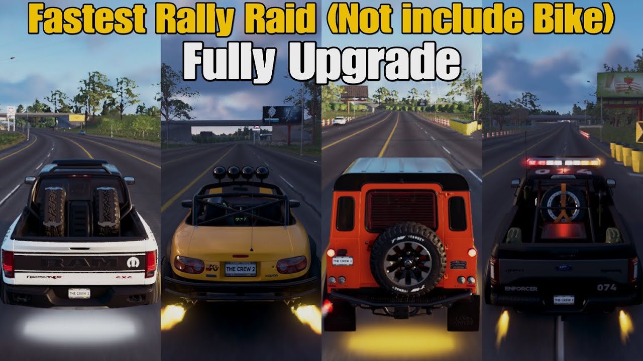 Fastest Rally Raid Car Fully Upgrade Double Nitrous ( Not Include Bike ) - The Crew 2