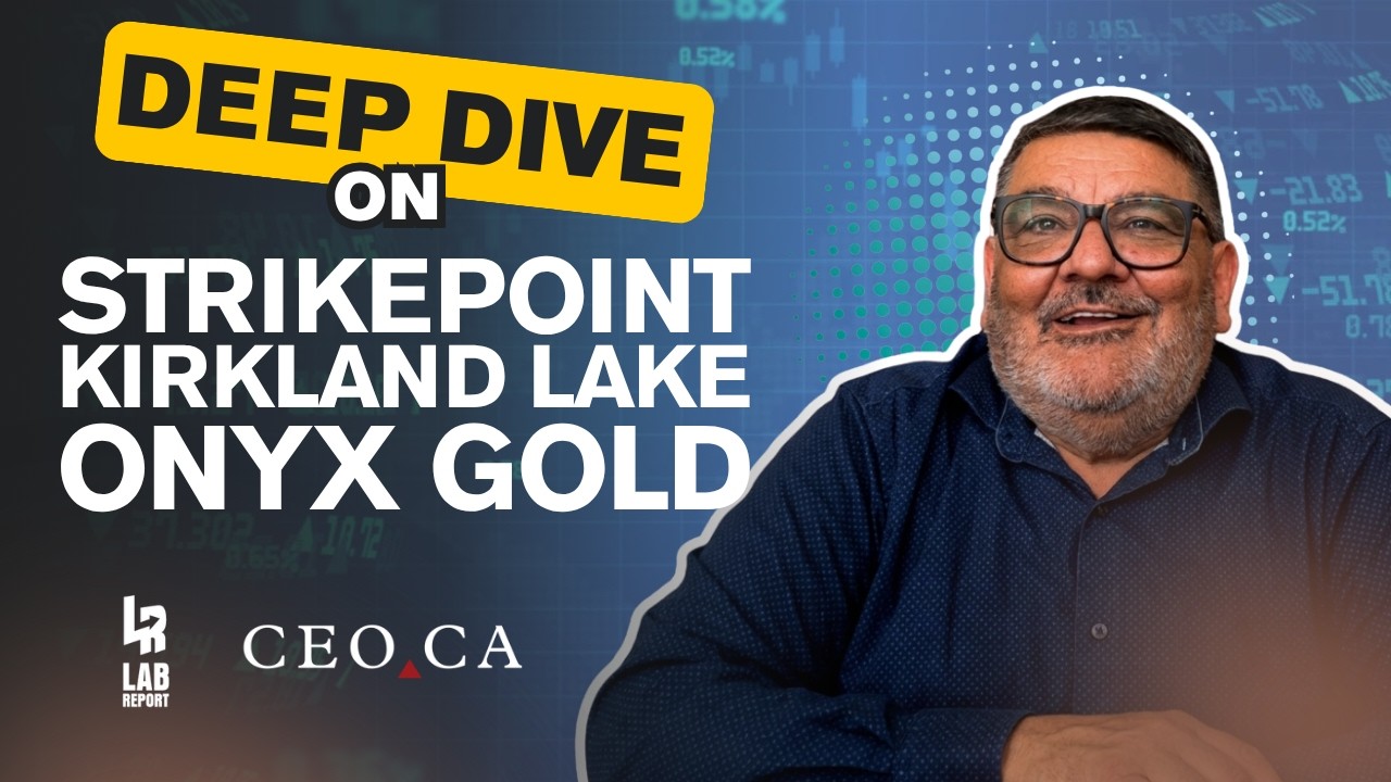 Lab Report | Aug 19 Daily Market Overview & Deep Dive on Strikepoint, Kirkland Lake, and Onyx Gold