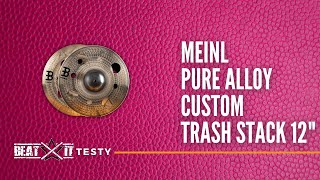 Bardzo dobry Meinl Pure Alloy Custom Trash Stack 12" I TEST Beatit TV