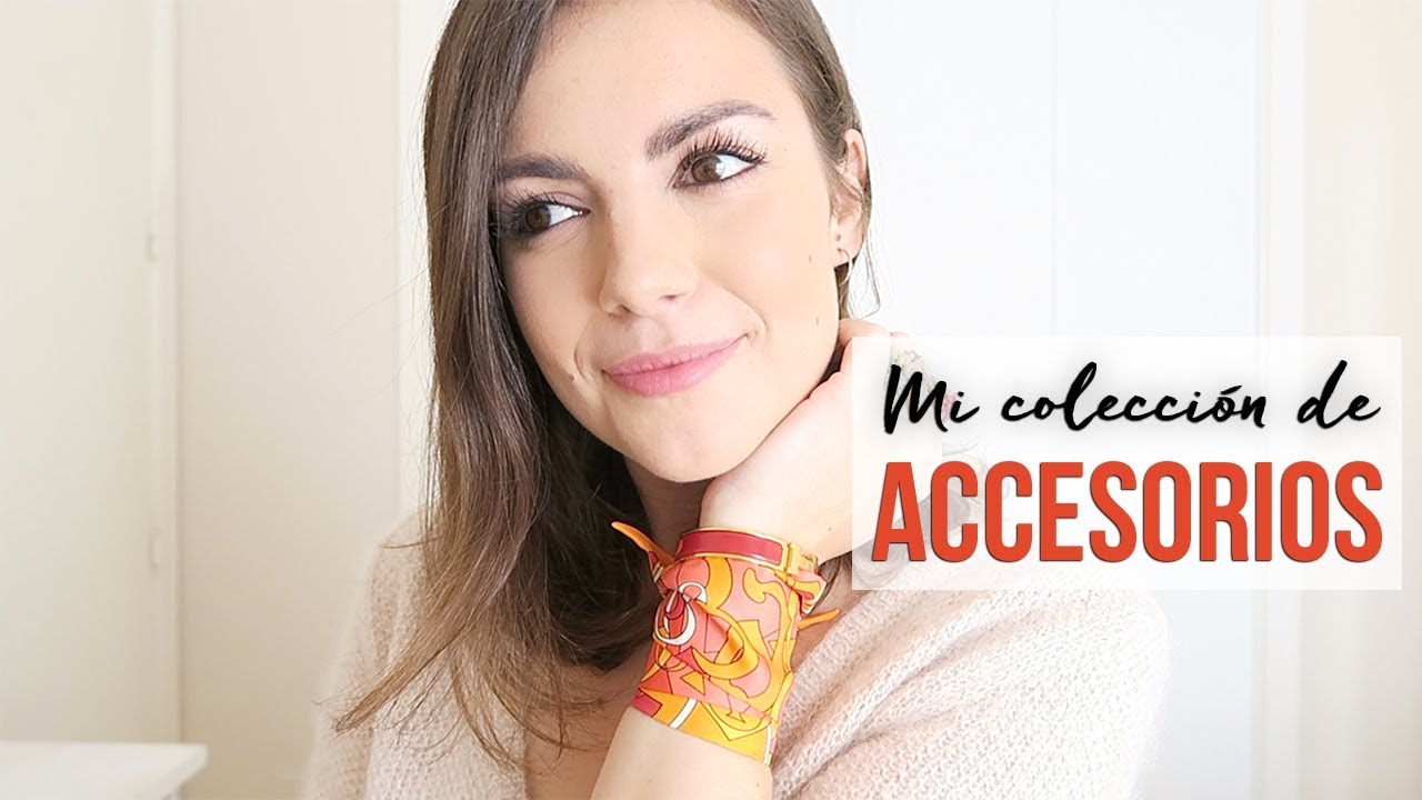 MI COLECCIÓN DE ACCESORIOS