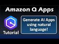 Amazon Q Apps Tutorial | Generative AI Powered Apps with AWS