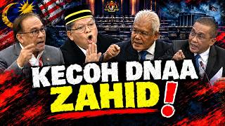 DNAA ZAHID MELETUP DI PARLIMEN ! PERBAHASAN JADI KECOH !