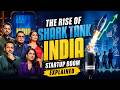The Rise of Shark Tank India | Startup Boom Explained (Podcast)