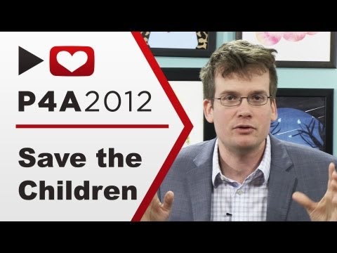 THE PROJECT FOR AWESOME 2012 IS HERE! Save the Children.