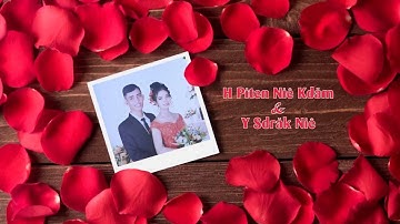 Wedding H Piten Niê Kdăm & Y SDrăk Niê | TT Ea Pôc