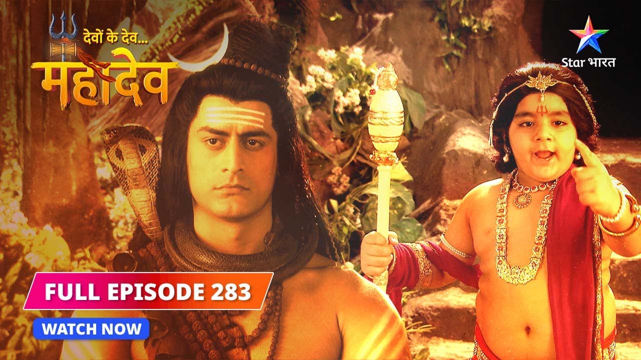 FULL EPISODE 283  Vinayak ka hath   Devon Ke DevMahadev  starbharat