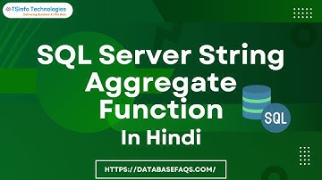 SQL Server String Aggregate Function in Hindi