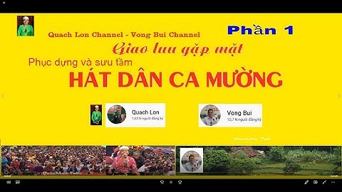 Phần 1   Giao lưu hát tiếng Mường ở xóm Khanh, xã Ân nghĩa