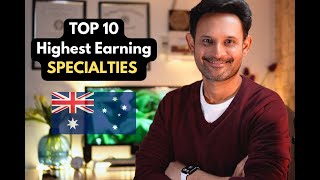 Top 10 earning medical specialities in Australia REAL NUMBERS