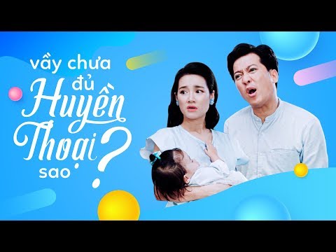 Video VẦY CHƯA ĐỦ HUYỀN THOẠI SAO? - TRƯỜNG GIANG, NHÃ... - youtube