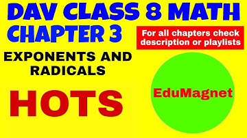 DAV MATH CLASS 8 CHAPTER 3 HOTS QUESTIONS EXPONENTS AND RADICALS ||DAV CLASS 8 MATHS SOLUTIONS