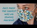 DIY / HOW TO / FACE MASK  SUPER EASY / NO SEWING MACHINE / THE EASIEST WAY#facemask#sew#šitieruška