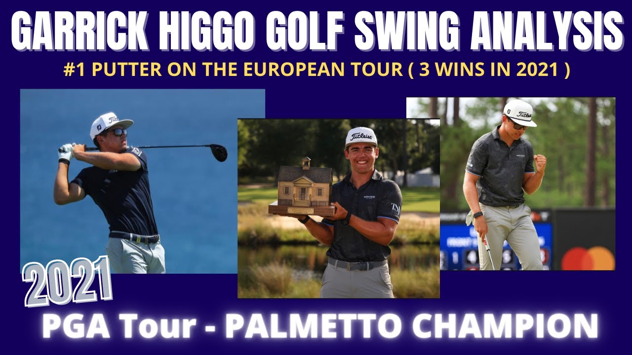 Garrick Higgo Golf Swing ( 2021 Palmetto Champion PGA Tour )