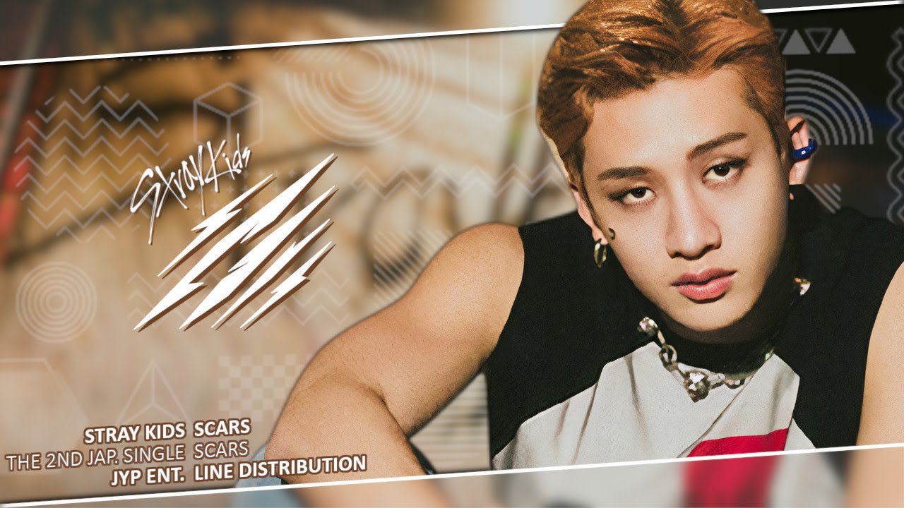 Stray Kids (ストレイキッズ) - Scars (Line Distribution) - YouTube