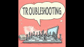 Troubleshooting the most common problems in Chessconnect
