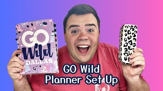 GO Wild Planner Set Up  Getting Ready for GO Wild