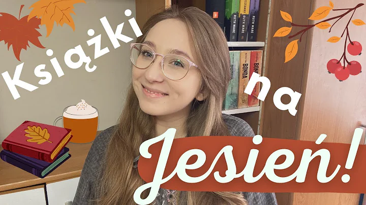 Ksiki, ktre kojarz mi si z jesieni