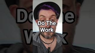 Do The Work #motivation