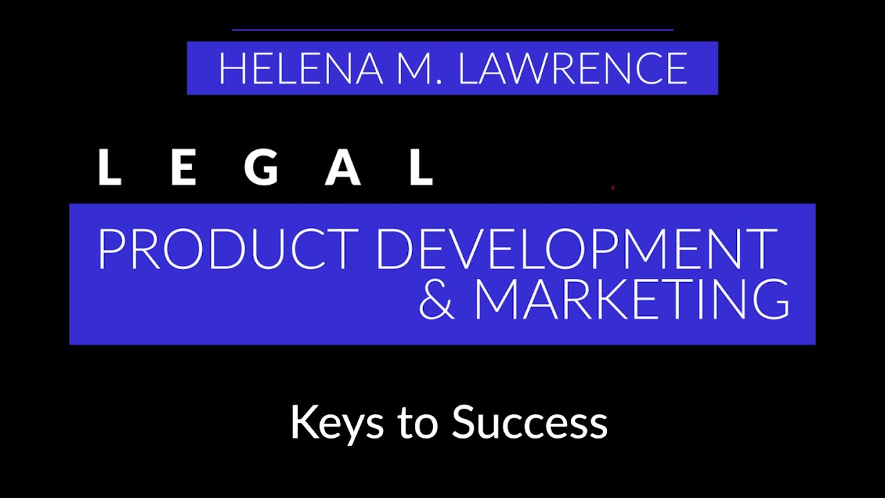 Legal Product Development and Marketing: Keys to Success - YouTube