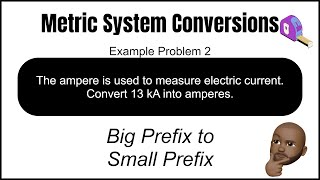 How To Solve Metric System Conversions Level 1 | Example: 2