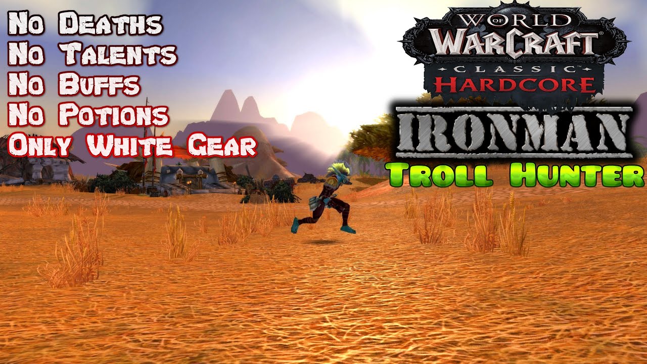 Classic Ironman Challenge - Troll Hunter - WoW Hardcore - Ep.21