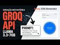 O fim do trabalho manual com CSS? Gerador com Llama 3.3 e Groq! 🚀