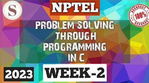 Problem solving through Programming In C || NPTEL week 2 answers #nptel #skumaredu #cprogramming #c