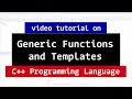 Generic Functions and Templates in c++ | LearningLad.com