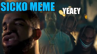 [YTP] SICKO MEME