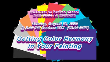Getting Color Harmony in Your Painting