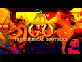 THE CHEMICAL BROTHERS-GO(Traduzione Italiana)