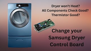 Samsung Dryer Control Board Replacement – Full Step-by-Step Repair Guide
