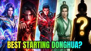 Which Donghua is Best to Start Watching Donghua | Explained in Hindi | BTTH | Soul Land | Novel Base