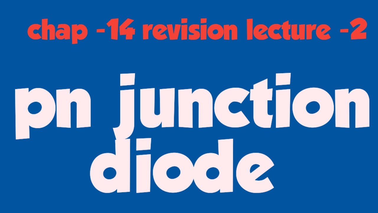 Pn junction diode physics by Junaid sir