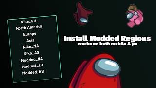 How to install Modded Regions in Among Us