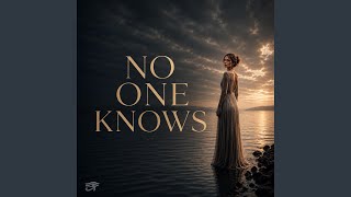 Download Lagu No One Knows Download Lagu No One Knows