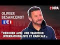  1ermai  renouer avec une tradition internationaliste et radicale olivier besancenot sur lci