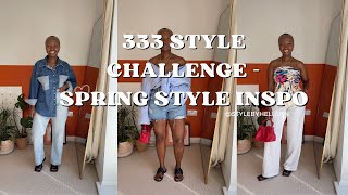 Part 4. 333 STYLE CHALLENGE, spring style inspo  with items from my wardrobe.