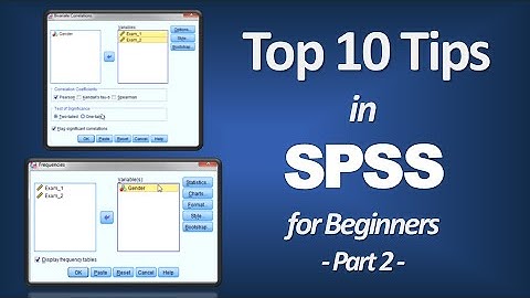 Top 10 SPSS Tips for Beginners – Introduction to SPSS (Part 2)
