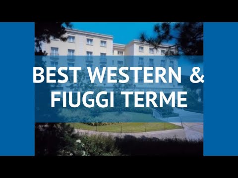 BEST WESTERN U0026 FIUGGI TERME 4* Рим обзор – отель БЕСТ ВЕСТЕРН ЭНД ФЬЮДЖИ ТЕРМЕ 4* Рим видео обзор