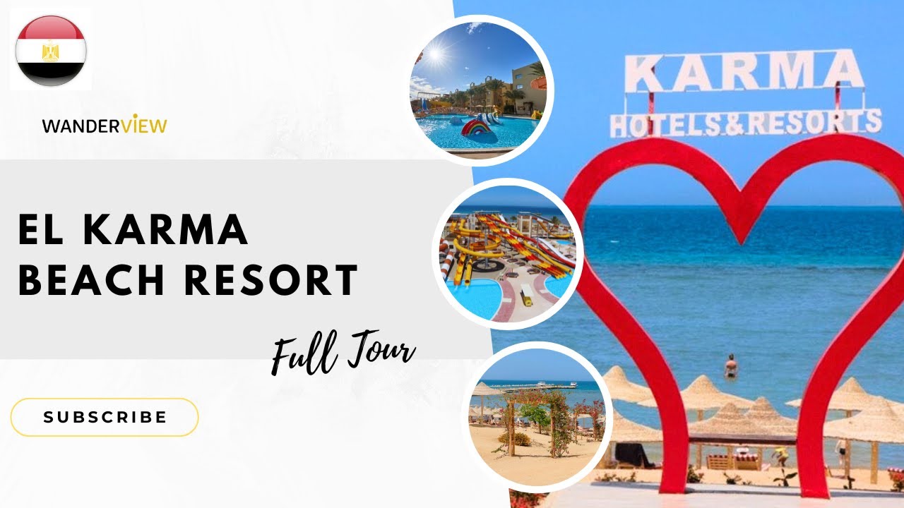 El Karma Aqua Beach Resort Hurghada | Семейный отель, тур и обзор 2025 года