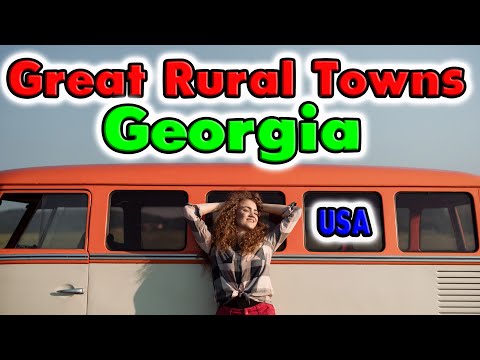 Best Rural Towns in Georgia you need to move to.