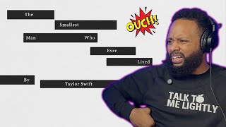 Taylor Swift - The Smallest Man Who Ever Lived (Official Lyric Video) | REACTION