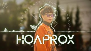 TOP EDM HOAPROX - WITH YOU, NGẪU HỨNG | NHẠC EDM TIKTOK REMIX TRENDING 2024