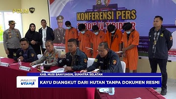POLDA SUMSEL UNGKAP KASUS ILLEGAL LOGGING, LIMA ORANG DIAMANKAN BERSAMA 150 BALOK KAYU TANPA DOKUMEN