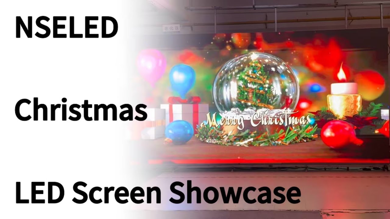 NSELED LED Screens: The Secret to Eye-Catching Christmas Campaigns