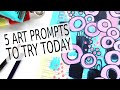 5 Art Prompts To Get Your Art Flowing