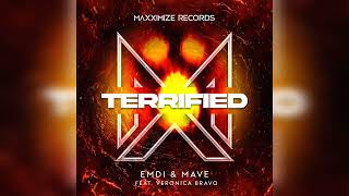 Video thumbnail of "EMDI & Mave - Terrified (feat. Veronica Bravo) [Extended Mix]"